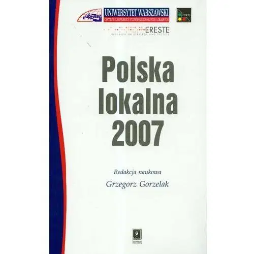 Gorzelak grzegorz Polska lokalna 2007