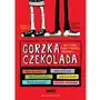 Gorzka czekolada i inne opowiadania o ważnych sprawach Sklep on-line