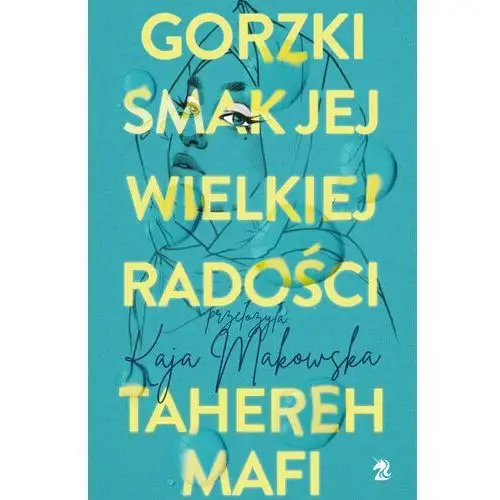 Gorzki smak jej wielkiej radości