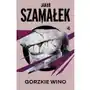 Gorzkie wino. Czarne Echa. Tom 2 Sklep on-line