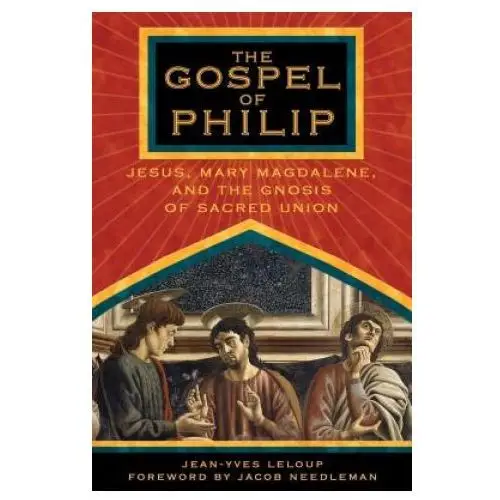 Gospel of philip Inner traditions bear and company