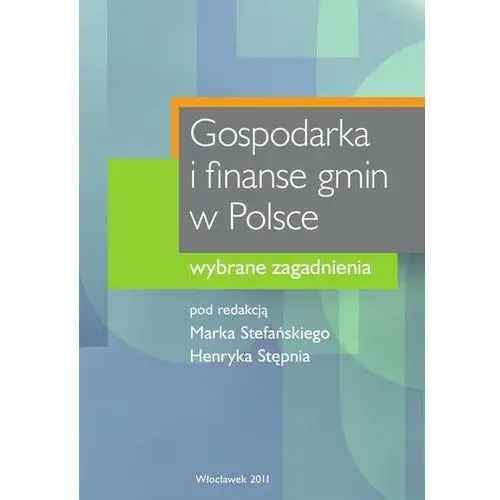 Gospodarka i finanse gmin w polsce. wybrane zagadnienia