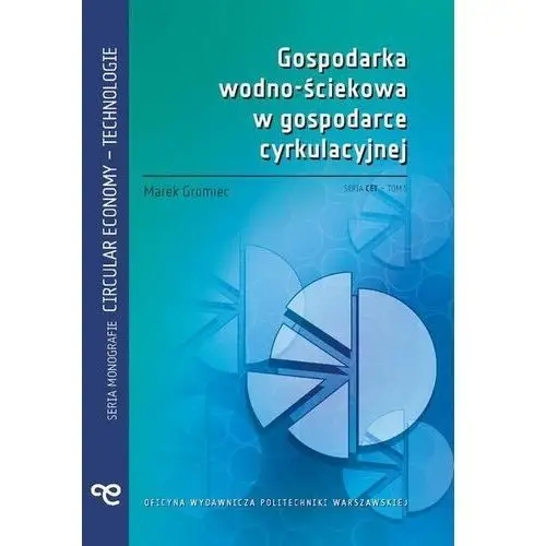 Gospodarka wodno-ściekowa w gospodarce cyrkulacyjnej