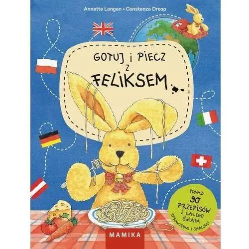 Gotuj I Piecz Z Feliksem, Annette Langen