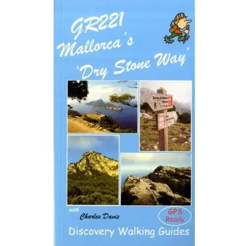 GR221 Mallorca's Long Distance Walking Route Davis, Charles; Kostura, Jan