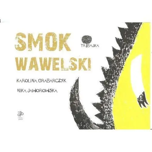 Grabarczyk karolina, jaworowska nika Smok wawelski