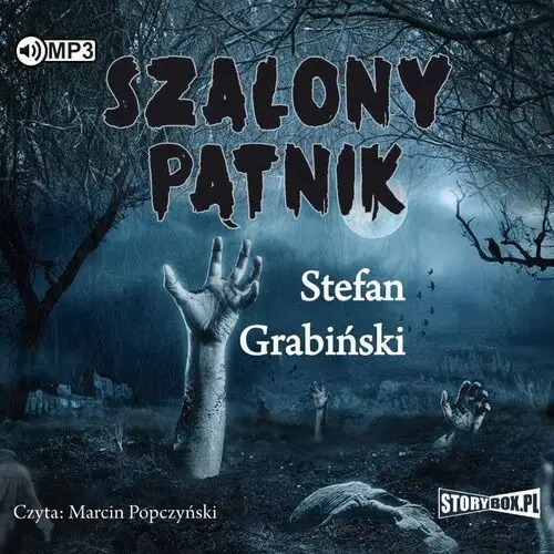 Grabiński stefan Szalony pątnik audiobook