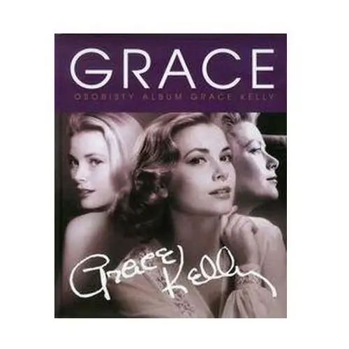 Grace Kelly.Osobisty Album