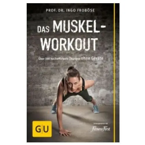 Gräfe & unzer Das muskel-workout