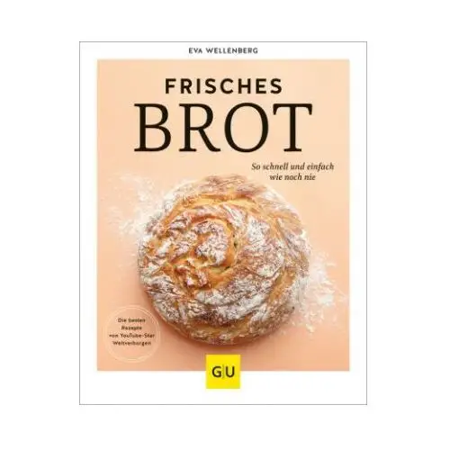 Frisches brot Gräfe & unzer