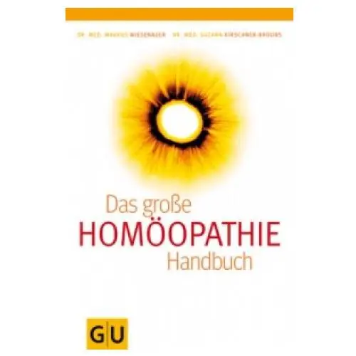 Homöopathie - das große handbuch Gräfe & unzer