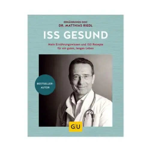 Iss dich gesund mit Dr. Riedl