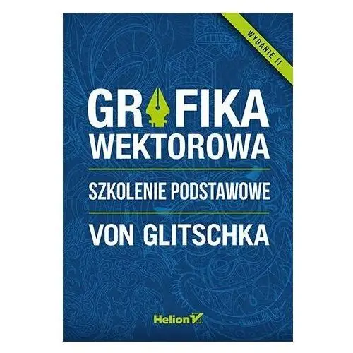 Grafika wektorowa. Szkolenie podstawowe