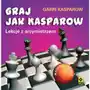 Graj jak Kasparow. Lekcje z arcymistrzem Sklep on-line