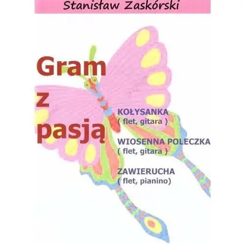 Gram z pasją Kołysanka