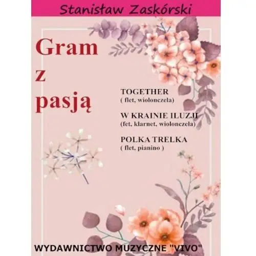 Gram z pasją Together