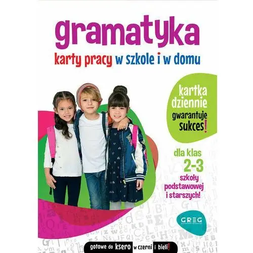 Gramatyka. Karty pracy w szkole i w domu - klasy 2-3