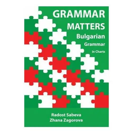 Grammar Matters: Bulgarian Grammar in Charts