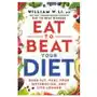 Eat to Beat Your Diet: Burn Fat, Heal Your Metabolism, and Live Longer Sklep on-line