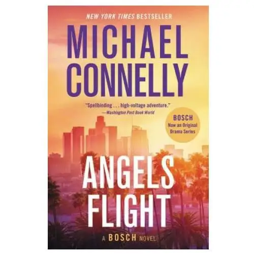 Angels flight Grand central publishing