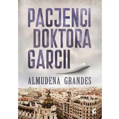 Grandes almudena Pacjenci doktora garcii