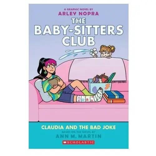 Claudia and the bad joke: a graphic novel (the baby-sitters club #15) Graphix