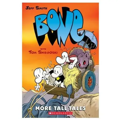 More Tall Tales: A Graphic Novel (Bone Companion)