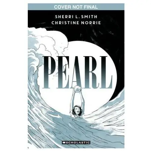 Pearl: a graphic novel Graphix