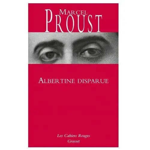 Grasset Albertine disparue