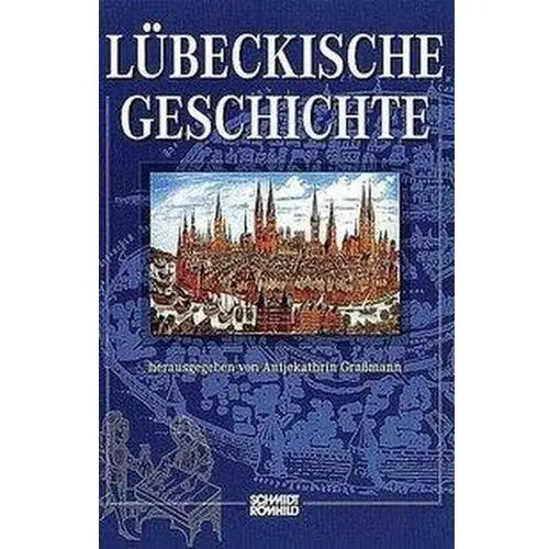 Graßmann, antjekathrin Lübeckische geschichte