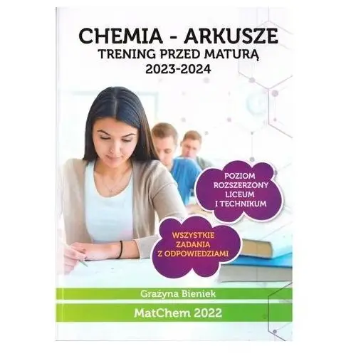 Chemia - arkusze. trening przed maturą 2023-2024