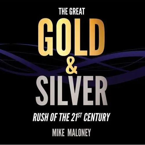 Great Gold & Silver Rush of the 21st Century