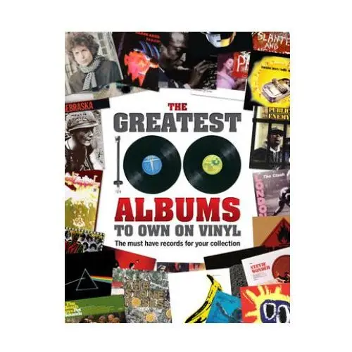 Greatest 100 albums to own on vinyl Danann media publishing limited