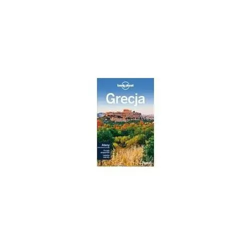 Grecja. Przewodnik. Lonely Planet