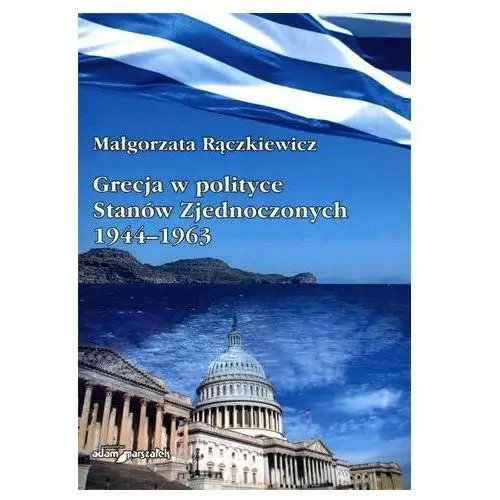 Grecja w polityce stanów zjednoczonych 1944-1963