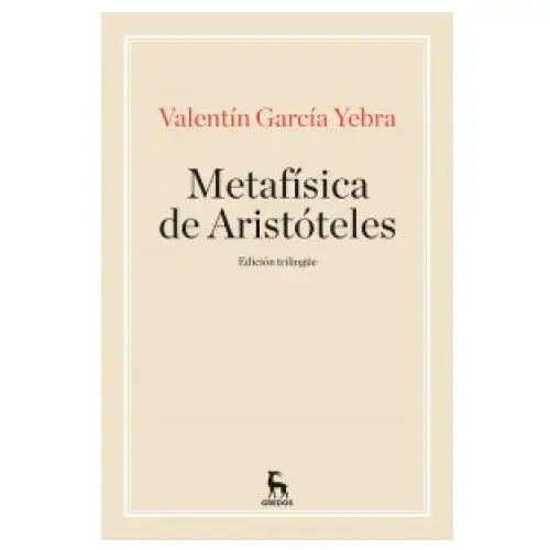 Gredos, s.a. MetafÍsica de aristoteles