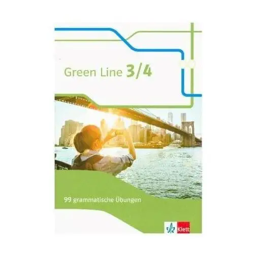 Green Line 3/4. 99 grammatische Übungen mit Lösungen Klasse 7/8. (G8 und G9) Bundesausgabe ab 2014. Klasse