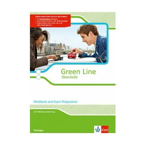 Green Line Oberstufe. Klasse 11/12. Workbook and Exam preparation mit CD-ROM. Ausgabe 2015. Thüringen