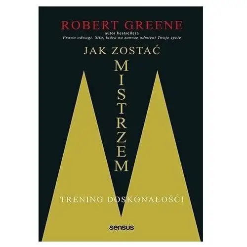 Greene robert Jak zostać mistrzem trening doskonałości