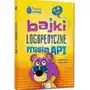 Greg Bajki logopedyczne misia api (4-6 lat) - agata kalina, maria szyfter - książka Sklep on-line
