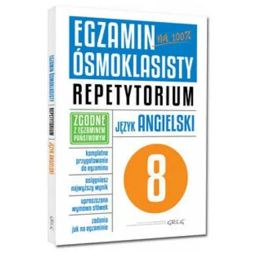 Greg Egzamin ósmoklasisty język angielski repetytorium