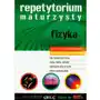 Fizyka Zdasz na 100% LO kl.1-3 Repetytorium maturzysty / Poziom podstawowy i rozszerzony - Anna Kukuła Sklep on-line