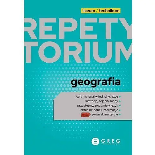Geografia. repetytorium liceum/technikum 2023 Greg