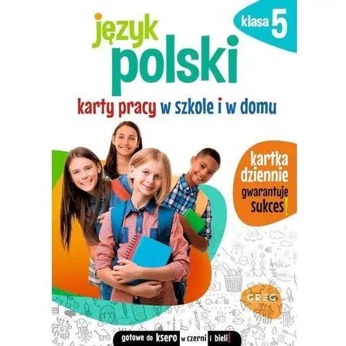 Język polski. karty pracy w szkole i w domu. klasa 5 Greg