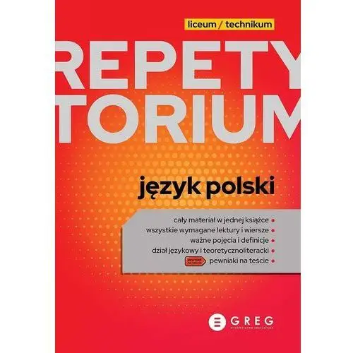 Język polski. repetytorium. liceum i technikum Greg