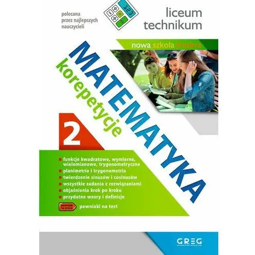 Matematyka - korepetycje - liceum, część 2 - po reformie zgodna z nową podstawą programową (od 2019/2020)