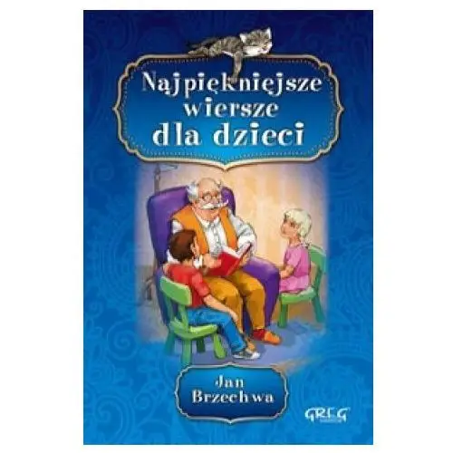 Najpiękniejsze wiersze dla dzieci Greg