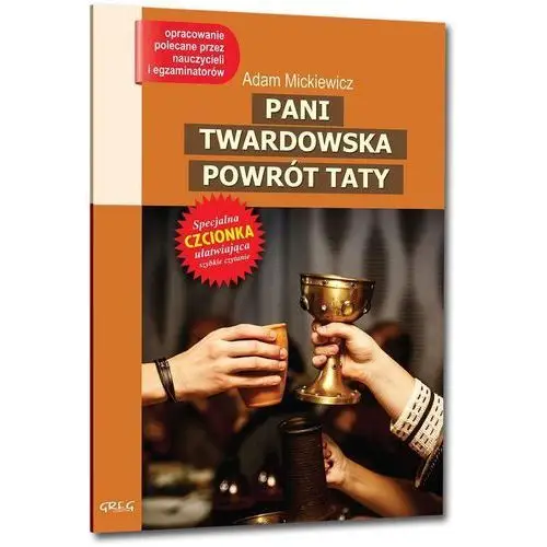Pani Twardowska, Powrót taty - Adam Mickiewicz