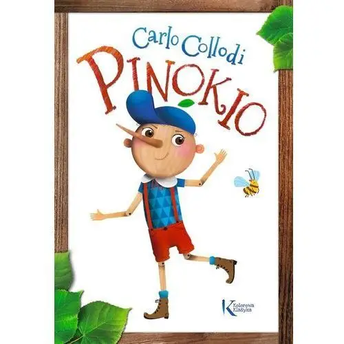 Pinokio. kolorowe ilustracje, kreda, duża czcionka - carlo collodi - książka Greg