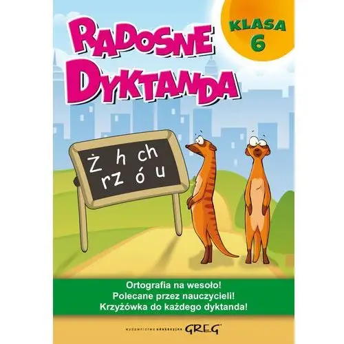 Radosne dyktanda klasa 6 Greg